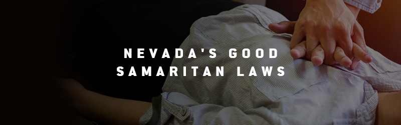 Nevada's Good Samaritan Laws